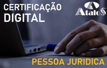 Certificação Digital - Pessoa Jurídica